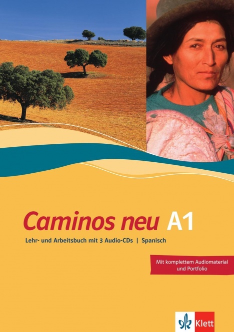 Caminos neu A1, Lehr- und Arbeitsbuch mit 3 Audio-CDs 