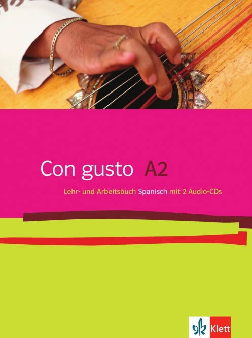 Con gusto. Lehr- und Arbeitsbuch + 2 Audio-CDs - A2 