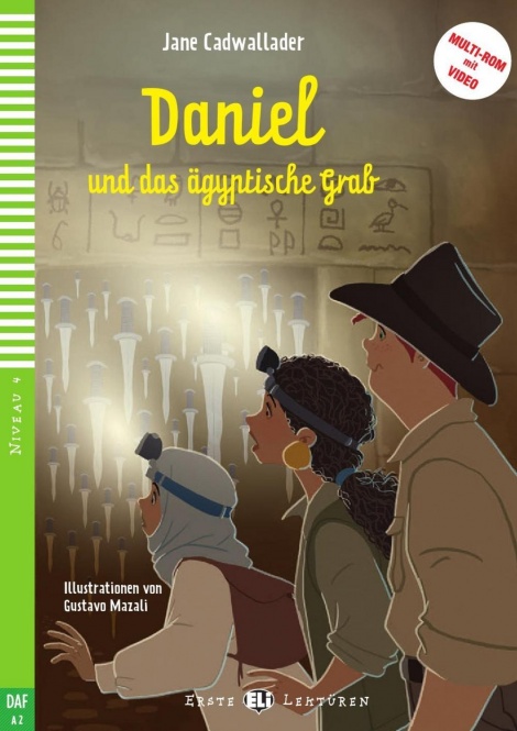 Cadwallader: Daniel und das ägyptische Grab, Buch + Multi-ROM 