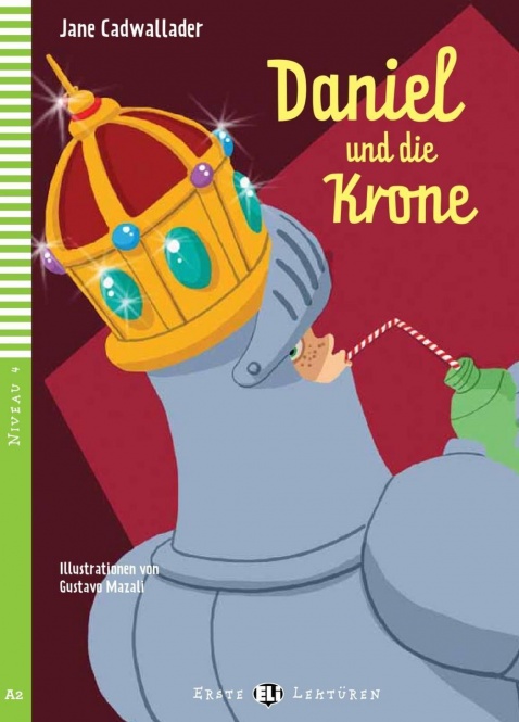 Cadwallader: Daniel und die Krone 