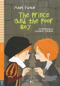 The Prince and the Poor Boy. Lektüre + Online 