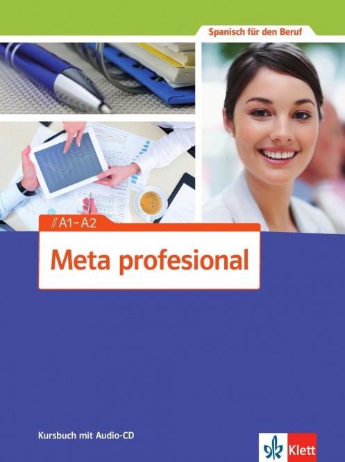 Meta profesional A1-A2. Kursbuch + CD 