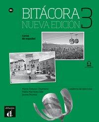 Bitácora 3 Nueva edición (B1). Übungsbuch+Audio online 