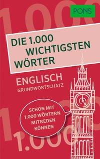 PONS 1000 wichtigste Wörter Englisch 