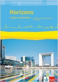 Horizons. 11/12 (G8), 12 /13 (G9). Cahier d'activités + CD-ROM 