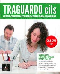 Traguardo CILS - Il manuale per prep 