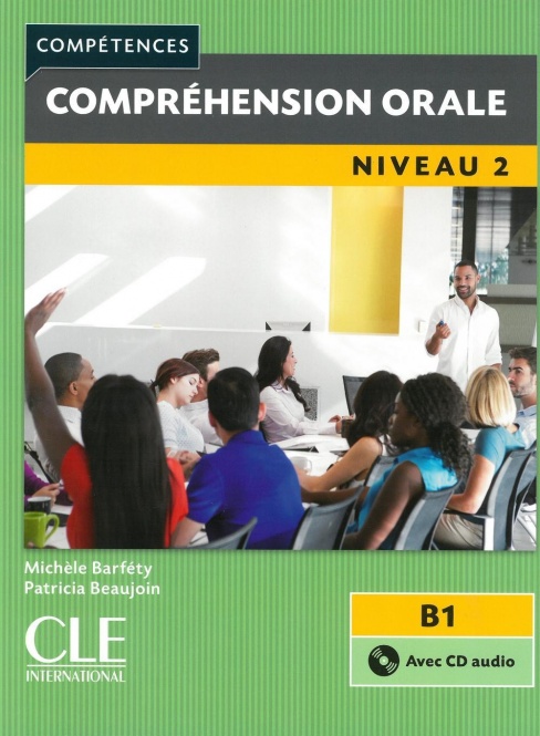 Compréhension orale 2, 2ème édition 