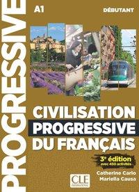 Civilisation progressive du francais. Niveau débutant 