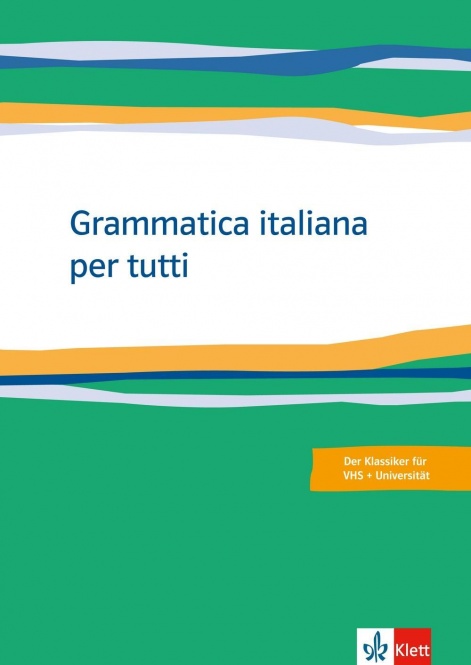 Grammatica italiana per tutti 