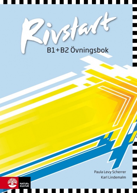 Rivstart. Övningsbok neu B1+B2 