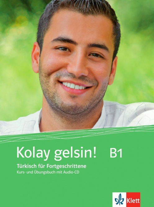 Kolay gelsin! B1. Kurs-, Übungsbuch + CD 