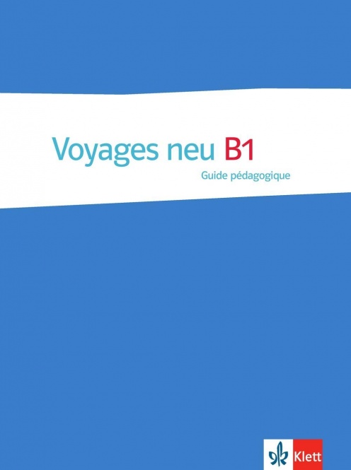 Voyages neu B1, Lehrerhandbuch 