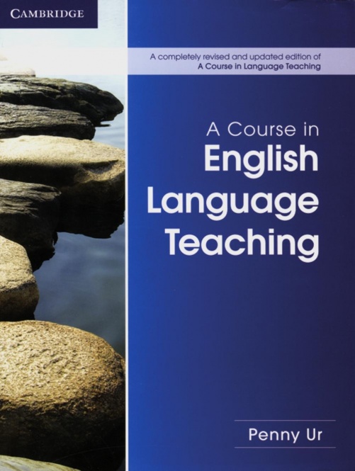 A Course in Language Teaching - Second Edition 