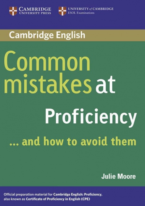 Common Mistakes at Proficiency. Book 