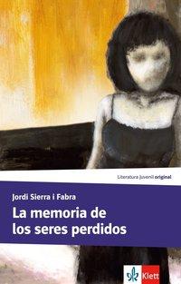 La memoria de los seres perdidos 