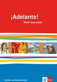 ¡Adelante! 3, Nivel avanzado, Vokabel- und Verbenlernheft. 