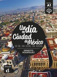 Un día en Ciudad de México 