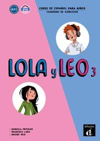 Lola y Leo 3 - Cuaderno 