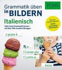 PONS Grammatik üben in Bildern Italienisch 