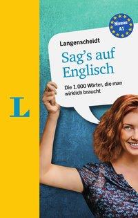 Sag's auf Englisch 