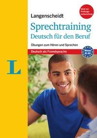 Sprechtraining Deutsch für den Beruf 