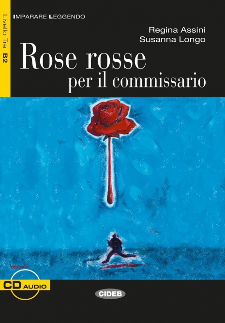 Rose rosse per il commissario 