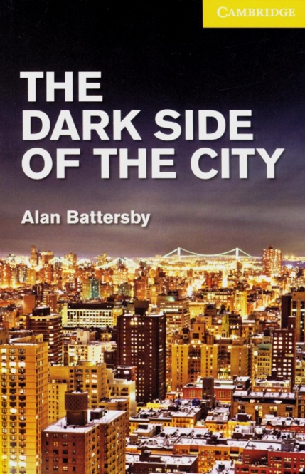 The Dark Side of the City 