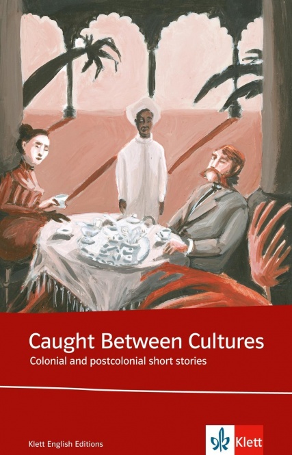 Caught between cultures. Schülerbuch 