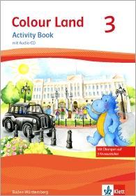 Colour Land ab Klasse 1. Band 3. Activity Book + Audio-CD 