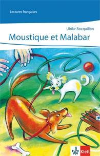 Moustique et Malabar Lektüre+CD 