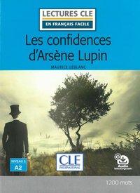 Les confidences d´Arsene Lupin. Lektüre + Audio-Download 