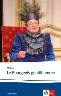 Molière: Le Bourgeois gentilhomme 