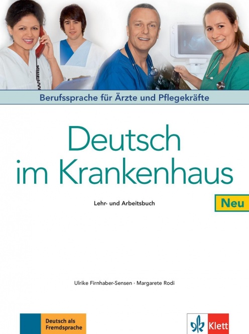 Deutsch im Krankenhaus, Lehr- und Arbeitsbuch 