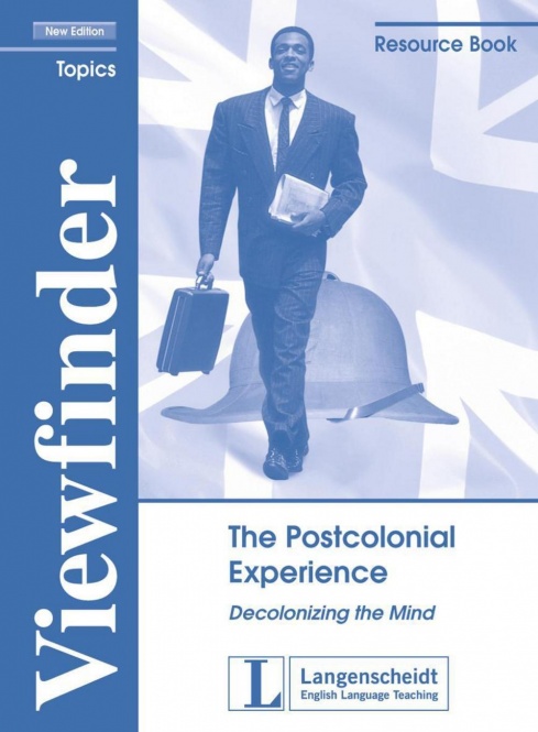 The Postcolonial Experience - Resource Book 