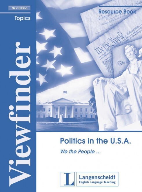 Politics in the U.S.A. - Resource Book 