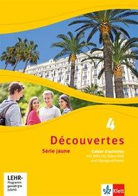 Découvertes 4. Série jaune. Cahier d'activités mit MP3-CD, Video-DVD 