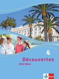 Découvertes 4. Série bleue. Schülerbuch 