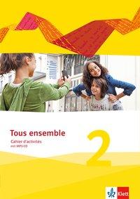 Tous ensemble 2. Cahier d'activités + CD 