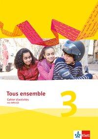 Tous ensemble 3. Cahier d'activités. MP3-CD 