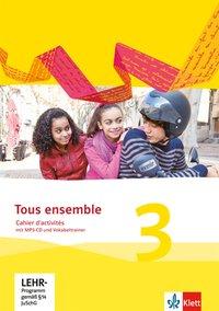 Tous ensemble 3. Cahier d'activités. MP3-CD. CD-ROM 