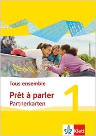 Tous ensemble 1. Prêt à parler. Partnerkarten 