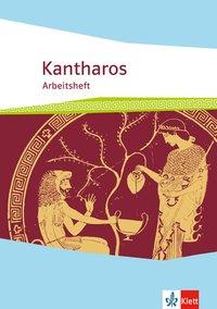 Kantharos. Arbeitsheft 