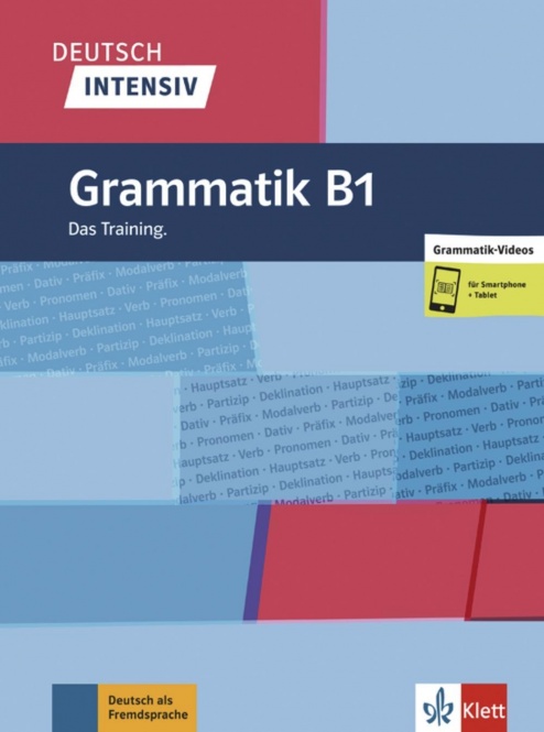 Deutsch intensiv B1. Grammatik 