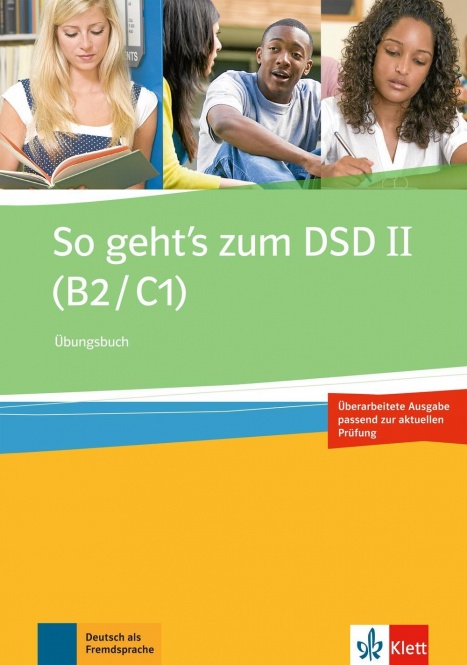 So geht's zum DSD II. Übungsbuch 