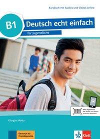 Deutsch echt einfach B1. Kursbuch + CD 