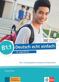 Deutsch echt einfach B1.1. Kurs- und Übungsbuch + CD 