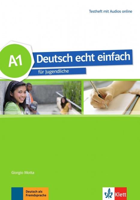 Deutsch echt einfach A1. Testheft + Audio online 