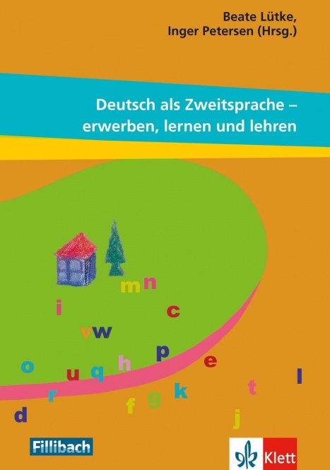 Deutsch als Zweitsprache, erwerben, lernen und lehren 