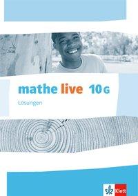 mathe live 10G. Lösungen 