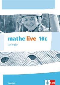 mathe live 10E. Lösungen 